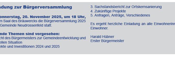 Einladung zur Bürgerversammlung am 20.11.25 in Neudrossenfeld